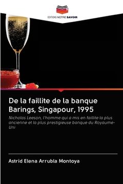 portada De la faillite de la banque Barings, Singapour, 1995 (en Francés)