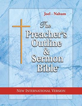 portada The Preacher's Outline & Sermon Bible: Joel - Nahum: New International Version