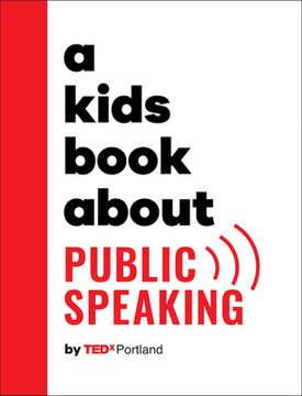portada A Kids Book about Public Speaking (en Inglés)