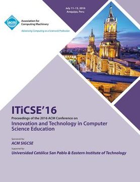 portada ITiCSE 16 Innovation & Technology in Computer Science Education Conference (en Inglés)