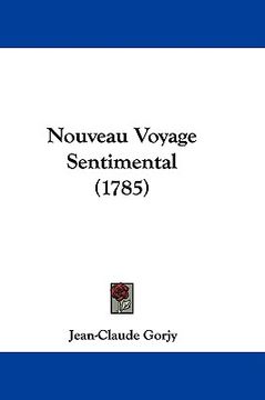 portada nouveau voyage sentimental (1785) (en Inglés)