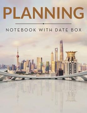 portada Planning Notebook With Date Box (en Inglés)