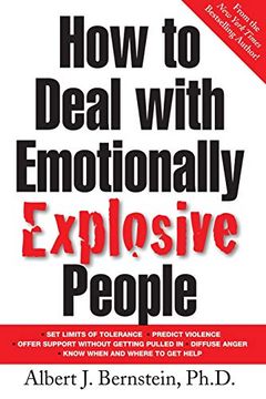 portada How to Deal With Emotionally Explosive People (en Inglés)