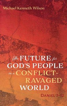 portada The Future for God's People in a Conflict-Ravaged World (en Inglés)