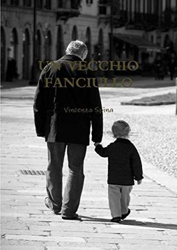 portada Un Vecchio Fanciullo (in Italian)