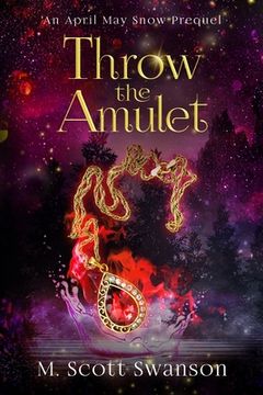 portada Throw the Amulet: A Southern Paranormal Coming of Age Women's Fiction (in English)