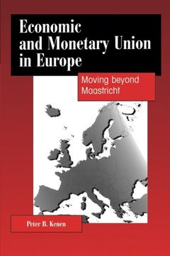 portada Economic and Monetary Union in Europe: Moving Beyond Maastricht (en Inglés)