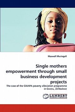 portada single mothers empowerment through small business development projects (en Inglés)