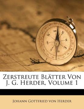 portada zerstreute bl tter von j. g. herder, volume 1 (en Inglés)
