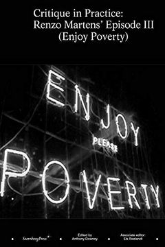portada Critique in Practice: Renzo Martens' Episode iii (Enjoy Poverty) (en Inglés)