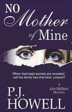portada No Mother of Mine: A Jorja Matthews Mystery (en Inglés)