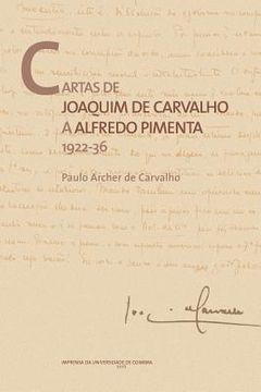 portada Cartas de Joaquim de Carvalho a Alfredo Pimenta: 1922-36 (en Portugués)