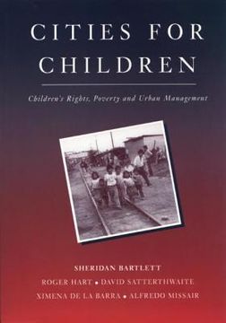 portada Cities for Children: Children's Rights, Poverty and Urban Management (en Inglés)