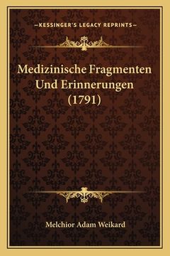 portada Medizinische Fragmenten Und Erinnerungen (1791) (en Alemán)