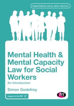 portada Mental Health and Mental Capacity Law for Social Workers (Transforming Social Work Practice Series)