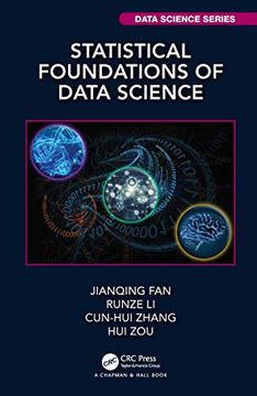 portada Statistical Foundations of Data Science (Chapman & Hall (en Inglés)
