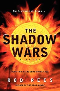 portada the shadow wars: book two in the demi-monde saga (en Inglés)