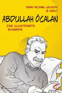 portada Abdullah ã Calan: Eine Illustrierte Biografie (en Alemán)