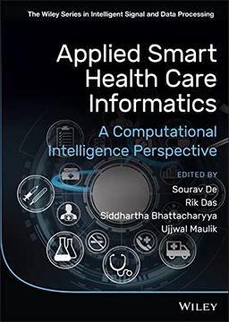portada Applied Smart Health Care Informatics: A Computational Intelligence Perspective (The Wiley Series in Intelligent Signal and Data Processing)