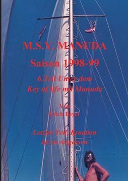 portada MSY Manuda Saison 1998 - 1999: 6.Teil Unter dem Key of life mit Manuda (en Alemán)