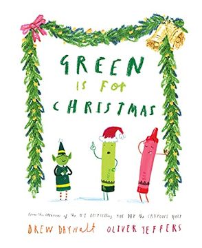 portada Green is for Christmas: From the Creators of the #1 Bestselling the day the Crayons Quit (en Inglés)