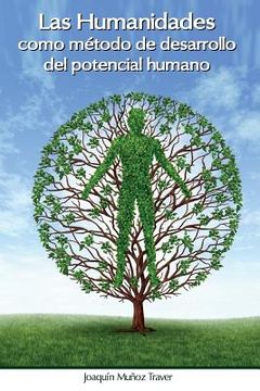 portada Las humanidades como método de desarrollo del potencial humano: La aportación de José Olives Puig al ámbito académico (tesina)