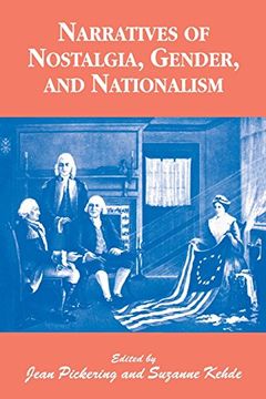 portada Narratives of Nostalgia, Gender, and Nationalism (in English)