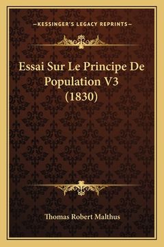 portada Essai Sur Le Principe De Population V3 (1830) (en Francés)
