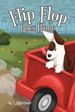 portada Flip Flop Goes Home (Flip Flop the Dog)