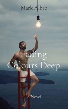 portada Fading Colours Deep (en Inglés)