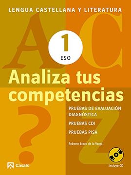Analiza tus competencias. Lengua castellana y Literatura 1 ESO (Cuadernos ESO)