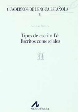portada Tipos de escrito IV: escritos comerciales (n) (Cuadernos de lengua española)