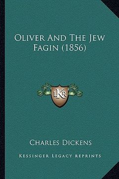 portada oliver and the jew fagin (1856) (en Inglés)