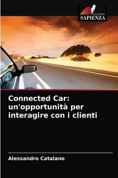 portada Connected Car: un'opportunità per interagire con i clienti (en Italiano)