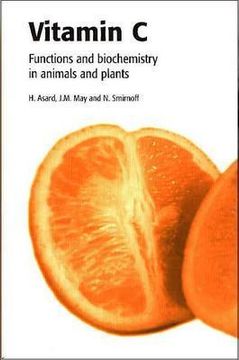 portada Vitamin C: Its Functions and Biochemistry in Animals and Plants (en Inglés)