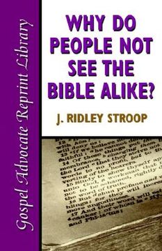 portada why do people not see the bible alike (en Inglés)