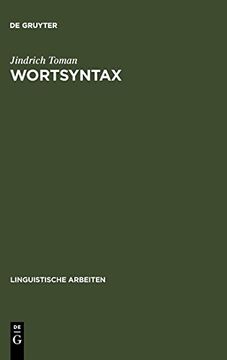 portada Wortsyntax: Eine Diskussion Ausgewahlter Probleme Deutscher Wortbildung (Linguistische Arbeiten, vol 137) (en Alemán)