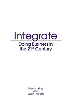 portada Integrate: Doing Business in the 21St Century (en Inglés)