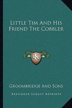 portada little tim and his friend the cobbler (in English)