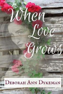 portada When Love Grows (in English)