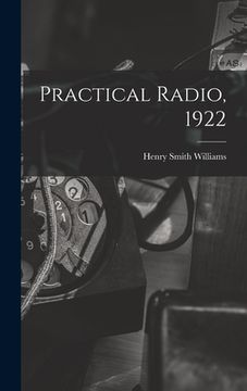 portada Practical Radio, 1922 (en Inglés)