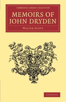 portada Memoirs of John Dryden (Cambridge Library Collection - Literary Studies) 