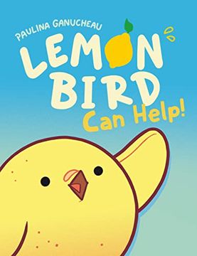 portada Lemon Bird: Can Help! (in English)