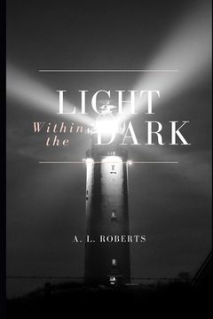 portada The Light Within The Dark (in English)