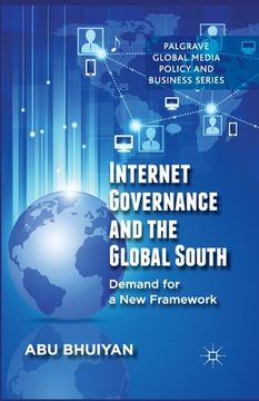 portada Internet Governance and the Global South: Demand for a New Framework (en Inglés)