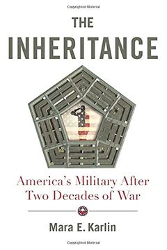 portada The Inheritance: America'S Military After two Decades of war (en Inglés)