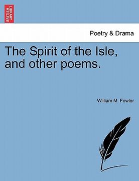 portada the spirit of the isle, and other poems. (en Inglés)