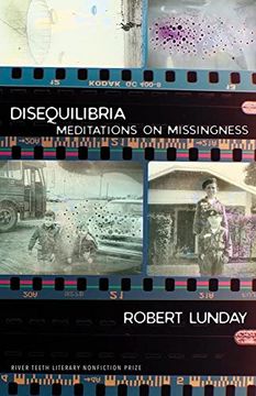 portada Disequilibria: Meditations on Missingness (River Teeth Literary Nonfiction Prize) (in English)