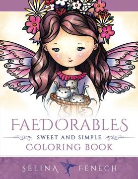 portada Faedorables - Sweet and Simple Coloring Book (Fantasy Coloring by Selina) (Volume 14) (en Inglés)