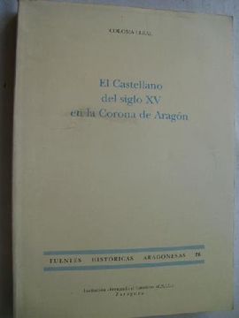 portada el castellano del siglo xv en la corona de aragón (in Spanish)